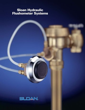 Sloan Hydraulic Flushometer Systems