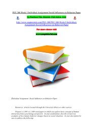 PSY 300 Week 5 Individual Assignment Social Influences on Behavior Paper