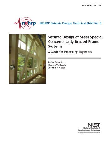 Seismic Design of Steel Special Concentrically Braced Frame Systems