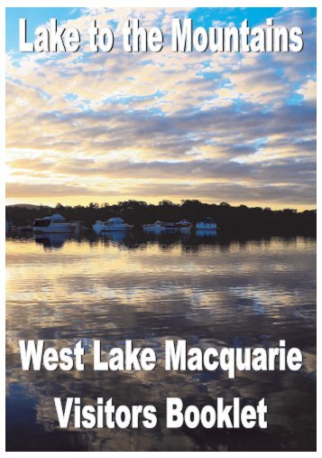 Lake to the Mountains: West Lake Macquarie Vistors Booklet