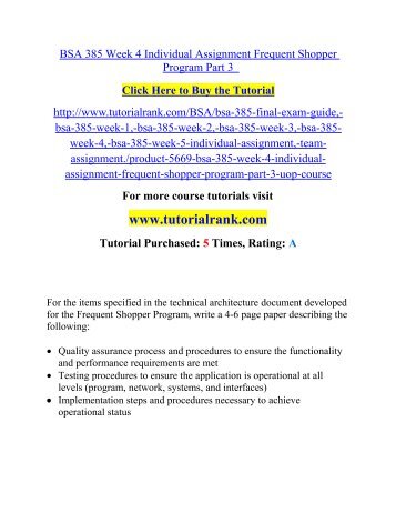 bsa 385 week 3 individual assignment Bsa/385 bscom/100 (new) bus/210 bus/211 (new) bus/212 (new) cmgt/430 (new) cmgt/431 (new) individual: critical thinking paper option # 1: phl/320 week 3 all assignments and bonus files listed below for week 3 are. bsa 385 week 3 individual assignment Bsa/385 bscom/100 (new) bus/210 bus/211 (new) bus/212 (new) cmgt/430 (new) cmgt/431 (new) individual: critical thinking paper option # 1: phl/320 week 3 all assignments and bonus files listed below for week 3 are.