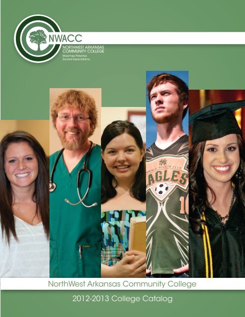 NorthWest Arkansas Community College 2012-2013 College Catalog