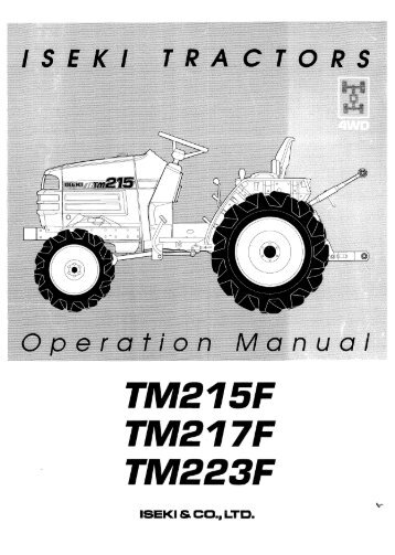 Page 1 TME 1 5F TME 1 7F TM223F ISEKI S. CD., LTD. Page 2 ...