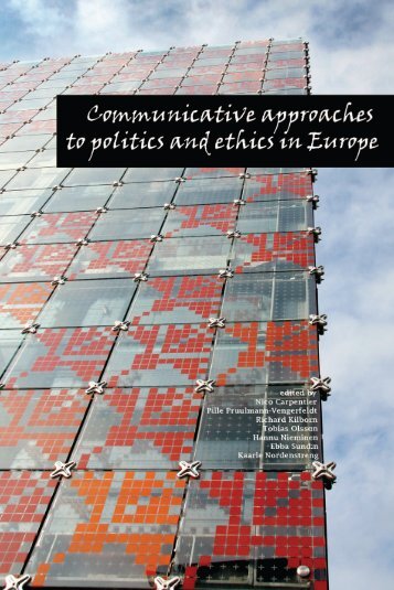 communicative approaches to politics and ethics in europe