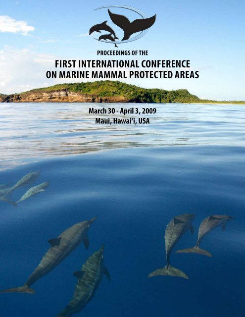 The First International Conference on Marine Mammal Protected Areas