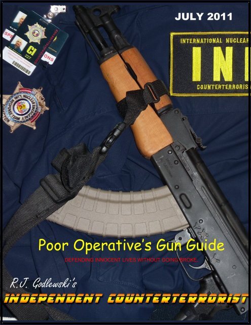 Poor Operative’s Gun Guide R.J Godlewski’s