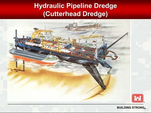 Dredging 101 Dredging and Disposal Workshop