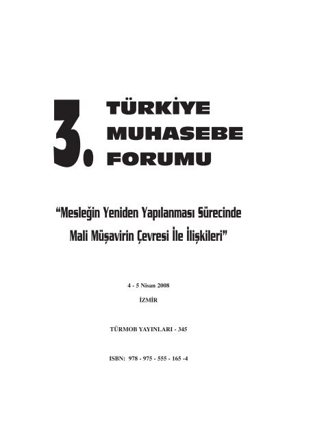 4-5 Nisan 2008 Konuşmalar ve Sunumlar için tıklayınız... - Türmob