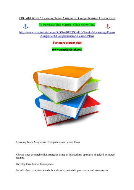 RDG 410 Week 5 Learning Team Assignment Comprehension Lesson Plans