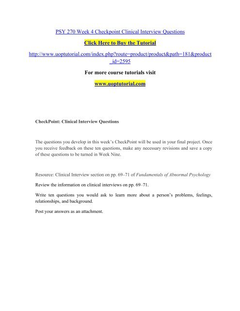 Checkpoint Interview Questions PSY 270 Week 4 Checkpoint Clinical Interview Questions/ Uoptutorial