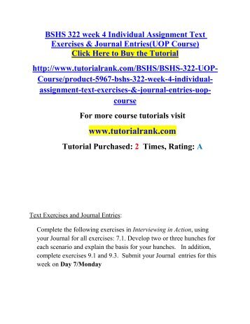 BSHS 322 week 4 Individual Assignment Text Exercises & Journal Entries(UOP Course).pdf