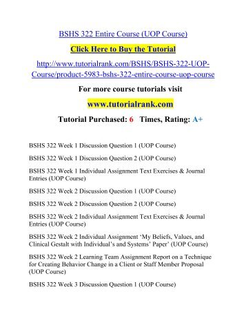  BSHS 322 UOP Course Tutorial/TutorialRank