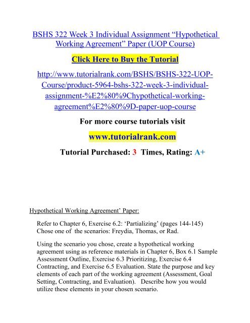 BSHS 322 Week 3 Individual Assignment “Hypothetical Working Agreement” Paper (UOP Course).pdf