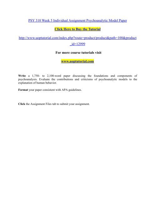 PSY 310 Week 5 Individual Assignment Psychoanalytic Model Paper ...