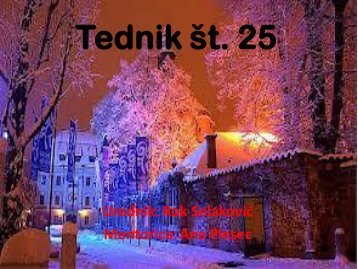 Tednik št 25