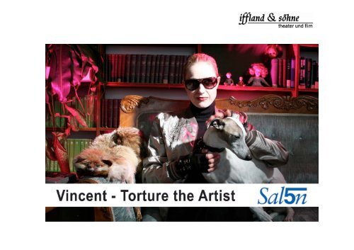 Vincent - Torture the Artist - Salon 5