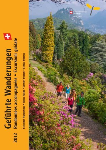 G eführte W anderungen - Schweizer Wanderwege