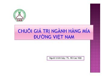 CHUỖI GIÁ TRỊ NGÀNH HÀNG MÍA ĐƯỜNG VIỆT NAM