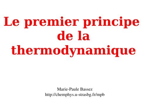 Le premier principe de la thermodynamique