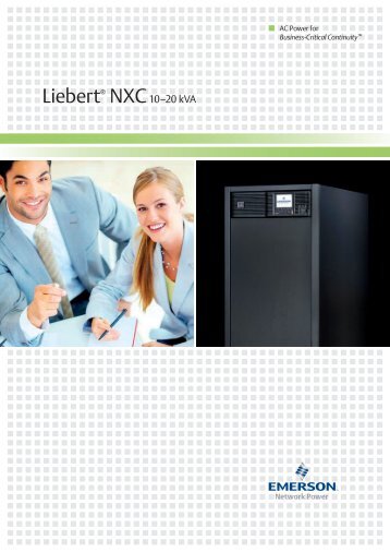 LiebertÂ® NXC 10â20 kVA - Emerson Network Power