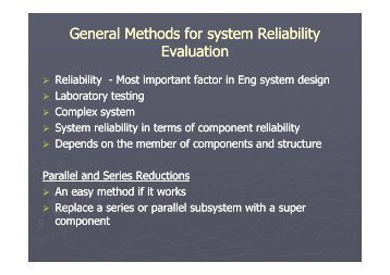 General Methods for system Reliability Evaluation
