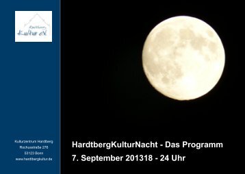 HardtbergKulturNacht - Das Programm 7 September 201318 - 24 Uhr