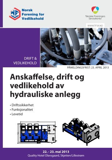 Anskaffelse drift og vedlikehold av hydrauliske anlegg