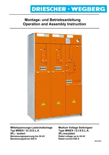 Montage- und Betriebsanleitung Operation and Assembly Instruction