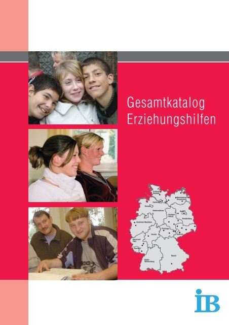 Gesamtkatalog Erziehungshilfen - Erziehungshilfen im IB