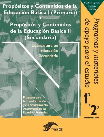 Propósitos y Contenidos de la Educación Básica II (Secundaria)