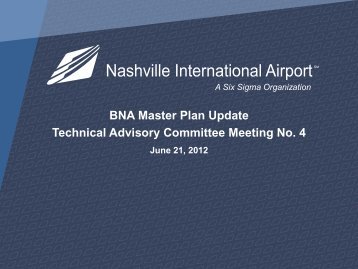 BNA Master Plan Update Technical Advisory Committee Meeting No 4