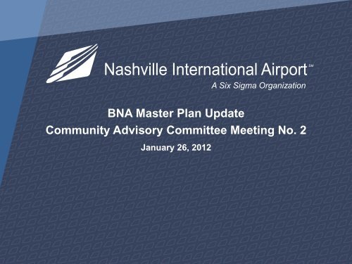 BNA Master Plan Update Community Advisory Committee Meeting No 2