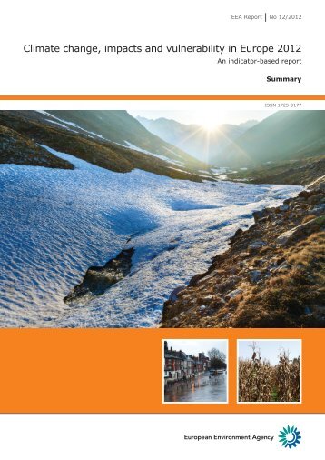 Climate change, impacts and vulnerability in Europe 2012 (EEA ...