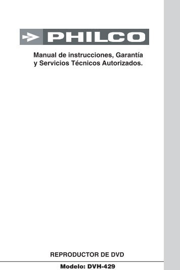Manual de instrucciones Garantía y Servicios Técnicos Autorizados