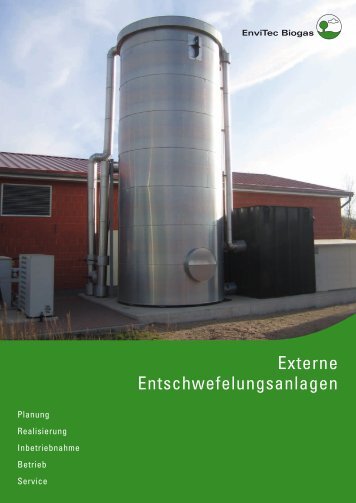 Externe Entschwefelungsanlagen - EnviTec Biogas AG