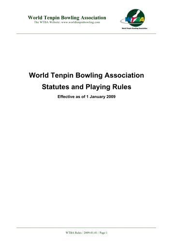 World Tenpin Bowling Association Statutes and Playing Rules