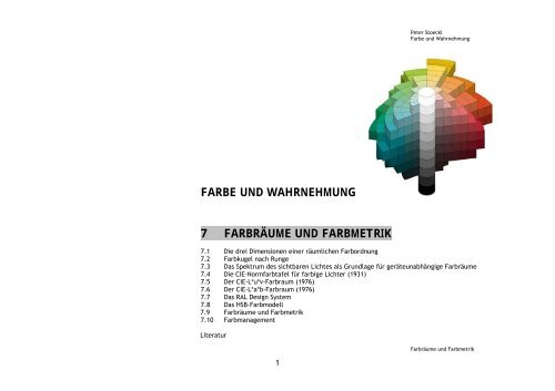 FARBE UND WAHRNEHMUNG 7 FARBRÄUME UND FARBMETRIK