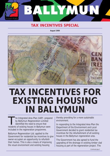 TAX INCENTIVES FOR EXISTING HOUSING IN BALLYMUN