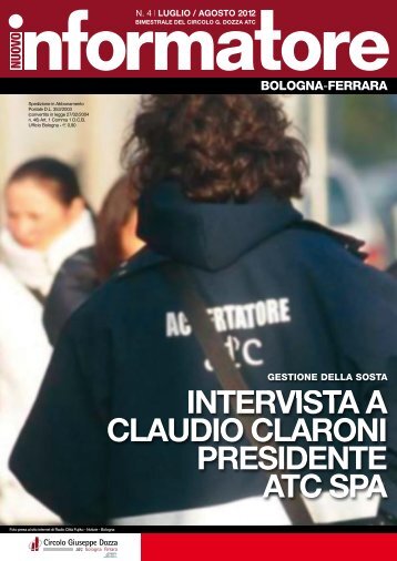 interVista a claUDio claroni presiDente atc spa