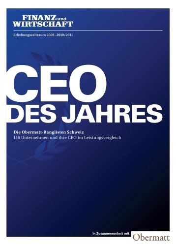 Die Obermatt-Ranglisten Schweiz 146 Unternehmen und ihre CEO ...