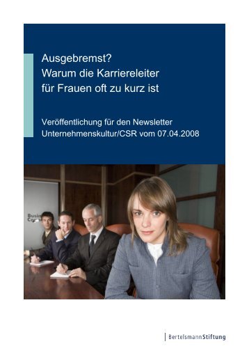 Ausgebremst? Warum die Karriereleiter für Frauen ... - 2Competence