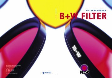 B+W Filterhandbuch - Schneider Kreuznach by Jos. Schneider ...