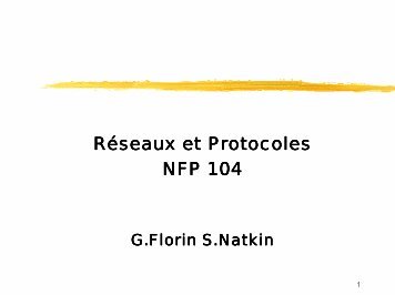 Réseaux et Protocoles NFP 104