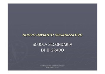 NUOVO IMPIANTO ORGANIZZATIVO SCUOLA SECONDARIA DI II GRADO