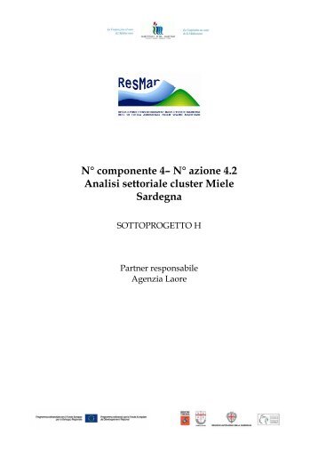 N° componente 4– N° azione 4.2 Analisi settoriale cluster Miele Sardegna