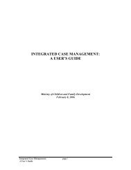 Integrated Case Management: A User's Guide - Ministry of Children ...