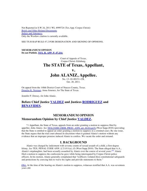 The STATE of Texas Appellant v John ALANIZ Appellee