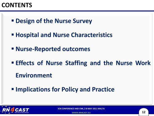 to view the RN4CAST symposium presentation