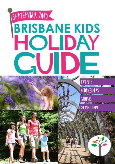 Brisbane Kids Spring Holiday Guide 2015
