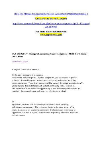 BUS 630 Managerial Accounting Week 5 Assignment (Middlehurst House )